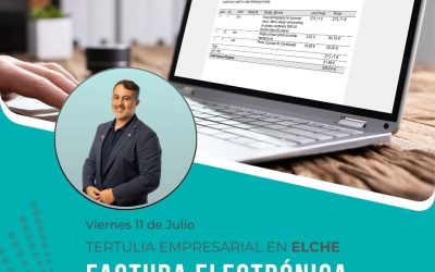 Factura Electrónica y transformación digital: Evento empresarial en Elche: