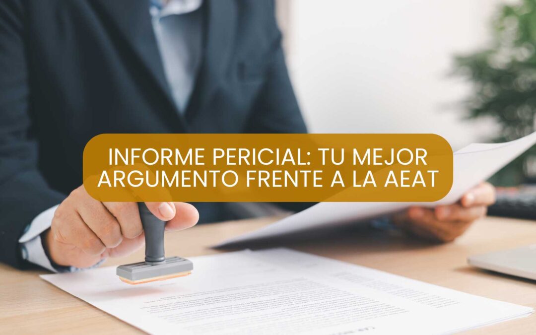 Informe pericial de valoración para el TEAR -Articulo_Periciales_Tributaria - Eteria Consultores, tu asesoría en Elche, Alicante, Murcia, Albacete y Valencia.